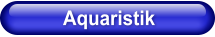 Aquaristik